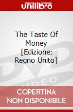 The Taste Of Money [Edizione: Regno Unito] film in dvd di Arrow Films