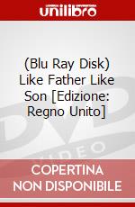 (Blu Ray Disk) Like Father Like Son [Edizione: Regno Unito] film in blu ray disk di Arrow Films