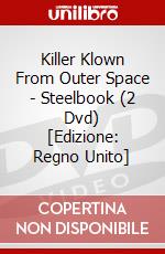 Killer Klown From Outer Space - Steelbook (2 Dvd) [Edizione: Regno Unito] dvd