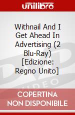 Withnail And I Get Ahead In Advertising (2 Blu-Ray) [Edizione: Regno Unito] dvd