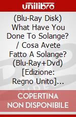 (Blu-Ray Disk) What Have You Done To Solange? / Cosa Avete Fatto A Solange? (Blu-Ray+Dvd) [Edizione: Regno Unito] [ITA] film in dvd di Massimo Dallamano