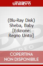 (Blu-Ray Disk) Sheba, Baby [Edizione: Regno Unito] brd