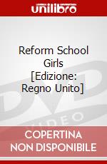 Reform School Girls [Edizione: Regno Unito] dvd