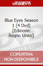 Blue Eyes Season 1 (4 Dvd) [Edizione: Regno Unito] film in dvd