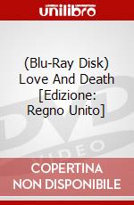 (Blu-Ray Disk) Love And Death [Edizione: Regno Unito] film in dvd