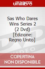 Sas  Who Dares Wins  Series 2 (2 Dvd) [Edizione: Regno Unito] film in dvd