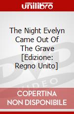 The Night Evelyn Came Out Of The Grave [Edizione: Regno Unito] dvd