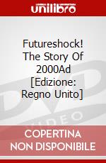 Futureshock! The Story Of 2000Ad [Edizione: Regno Unito] dvd