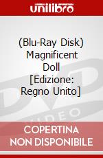 (Blu-Ray Disk) Magnificent Doll [Edizione: Regno Unito] brd