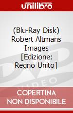 (Blu-Ray Disk) Robert Altmans Images [Edizione: Regno Unito] brd