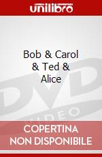 Bob & Carol & Ted & Alice dvd