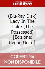 (Blu-Ray Disk) Lady In The Lake (The Possessed) [Edizione: Regno Unito] film in dvd