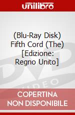 (Blu-Ray Disk) Fifth Cord (The) [Edizione: Regno Unito] film in dvd