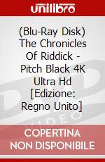 (Blu-Ray Disk) The Chronicles Of Riddick - Pitch Black 4K Ultra Hd [Edizione: Regno Unito] brd