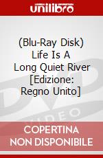 (Blu-Ray Disk) Life Is A Long Quiet River [Edizione: Regno Unito] brd