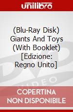 (Blu-Ray Disk) Giants And Toys (With Booklet) [Edizione: Regno Unito] film in dvd