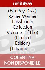 (Blu-Ray Disk) Rainer Werner Fassbinder Collection Volume 2 (The) (Limited Edition) [Edizione: Regno Unito] film in dvd