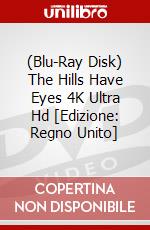 (Blu-Ray Disk) The Hills Have Eyes 4K Ultra Hd [Edizione: Regno Unito] film in dvd