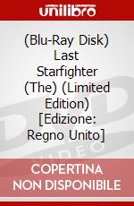 (Blu-Ray Disk) Last Starfighter (The) (Limited Edition) [Edizione: Regno Unito] film in dvd