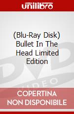 (Blu-Ray Disk) Bullet In The Head Limited Edition brd