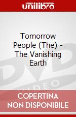 Tomorrow People (The) - The Vanishing Earth dvd