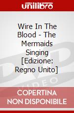 Wire In The Blood - The Mermaids Singing [Edizione: Regno Unito] dvd