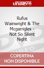 Rufus Wainwright & The Mcgarrigles - Not So Silent Night dvd