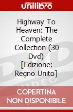 Highway To Heaven: The Complete Collection (30 Dvd) [Edizione: Regno Unito] dvd