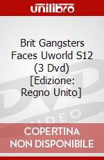 Brit Gangsters Faces Uworld S12 (3 Dvd) [Edizione: Regno Unito] dvd