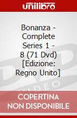 Bonanza - Complete Series 1 - 8  (71 Dvd) [Edizione: Regno Unito] dvd