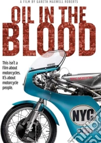 Oil In The Blood dvd