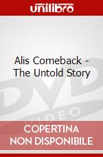 Alis Comeback - The Untold Story dvd