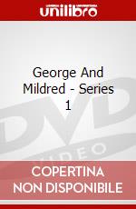 George And Mildred - Series 1 dvd