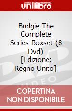 Budgie  The Complete Series Boxset (8 Dvd) [Edizione: Regno Unito] dvd