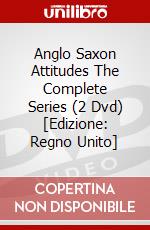 Anglo Saxon Attitudes The Complete Series (2 Dvd) [Edizione: Regno Unito] dvd
