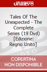 Tales Of The Unexpected - The Complete Series (19 Dvd) [Edizione: Regno Unito] dvd