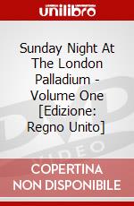 Sunday Night At The London Palladium - Volume One [Edizione: Regno Unito] dvd