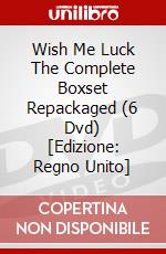 Wish Me Luck The Complete Boxset Repackaged (6 Dvd) [Edizione: Regno Unito] dvd