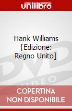 Hank Williams [Edizione: Regno Unito] dvd