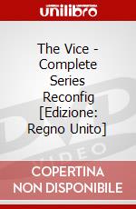 The Vice - Complete Series Reconfig [Edizione: Regno Unito] dvd