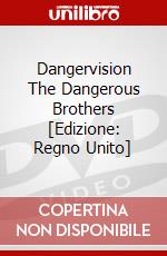 Dangervision  The Dangerous Brothers [Edizione: Regno Unito] dvd