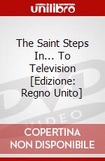 The Saint Steps In... To Television [Edizione: Regno Unito] dvd