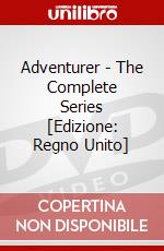 Adventurer - The Complete Series [Edizione: Regno Unito] dvd