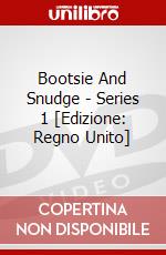 Bootsie And Snudge - Series 1 [Edizione: Regno Unito] dvd