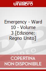 Emergency - Ward 10 - Volume 3 [Edizione: Regno Unito] dvd
