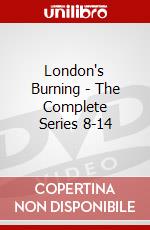 London's Burning - The Complete Series 8-14 dvd