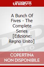 A Bunch Of Fives - The Complete Series [Edizione: Regno Unito] dvd