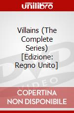 Villains (The Complete Series) [Edizione: Regno Unito] dvd