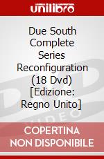 Due South Complete Series Reconfiguration (18 Dvd) [Edizione: Regno Unito] dvd