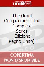 The Good Companions - The Complete Series [Edizione: Regno Unito] dvd